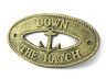Antique Gold Cast Iron Down the Hatch with Anchor Sign 8 - 1