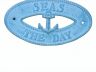 Light Blue Whitewashed Cast Iron Seas the Day with Anchor Sign 8 - 3