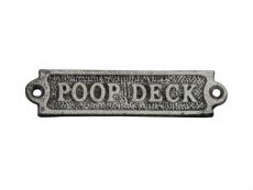Rustic Silver Cast Iron Poop Deck Sign 6