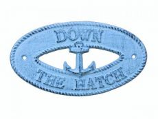  Dark Blue Whitewashed Cast Iron Down the Hatch with Anchor Sign 8