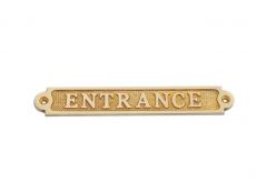 Solid Brass Entrance Sign 6