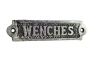 Rustic Silver Cast Iron Wenches Sign 6 - 3