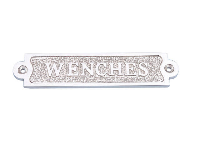 Chrome Wenches Sign 6