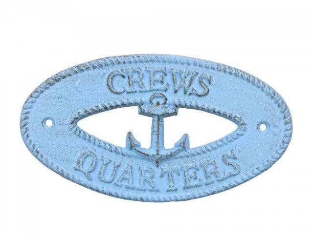 Rustic Light Blue Cast Iron Crews Quarters with Anchor Sign 8