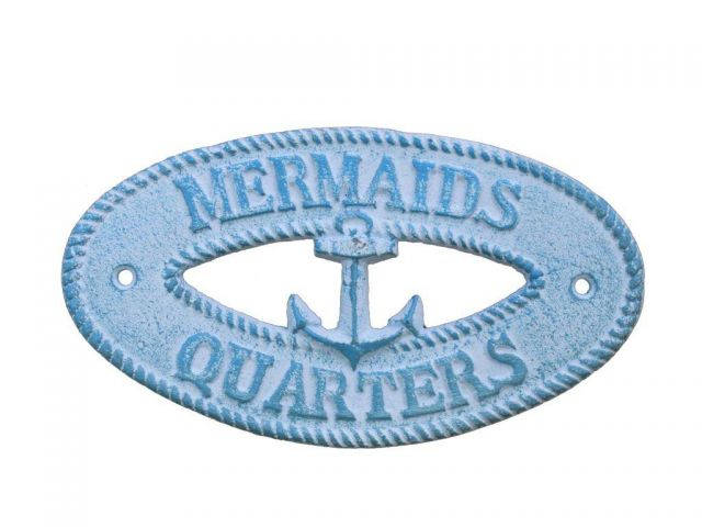Light Blue Whitewashed Cast Iron Mermaids Quarters with Anchor Sign 8