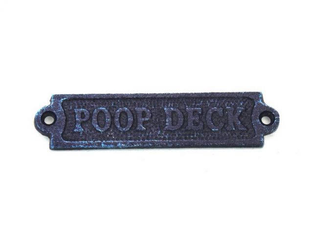Rustic Dark Blue Cast Iron Poop Deck Sign 6