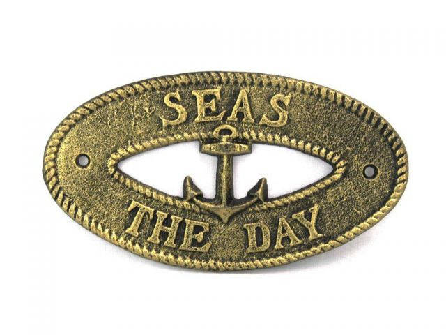 Antique Gold Cast Iron Seas the Day with Anchor Sign 8