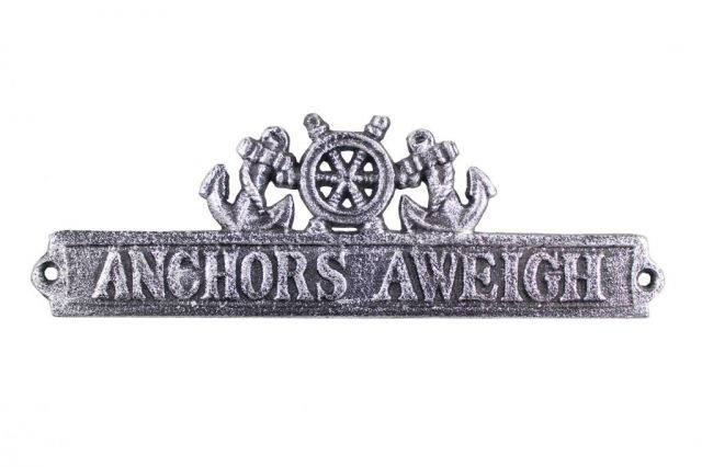 Antique Silver Cast Iron Anchors Aweigh Sign with Ship Wheel and Anchors 9