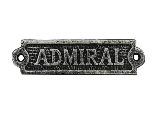 Antique Silver Cast Iron Admiral Sign 6