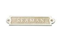 Solid Brass Seaman Sign 6\