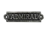Antique Silver Cast Iron Admiral Sign 6\
