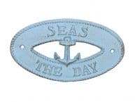 Rustic Light Blue Cast Iron Seas the Day with Anchor Sign 8
