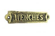 Rustic Gold Cast Iron Wenches Sign 6