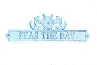  Dark Blue Whitewashed Cast Iron Seas the Day Sign with Ship Wheel and Anchors 9